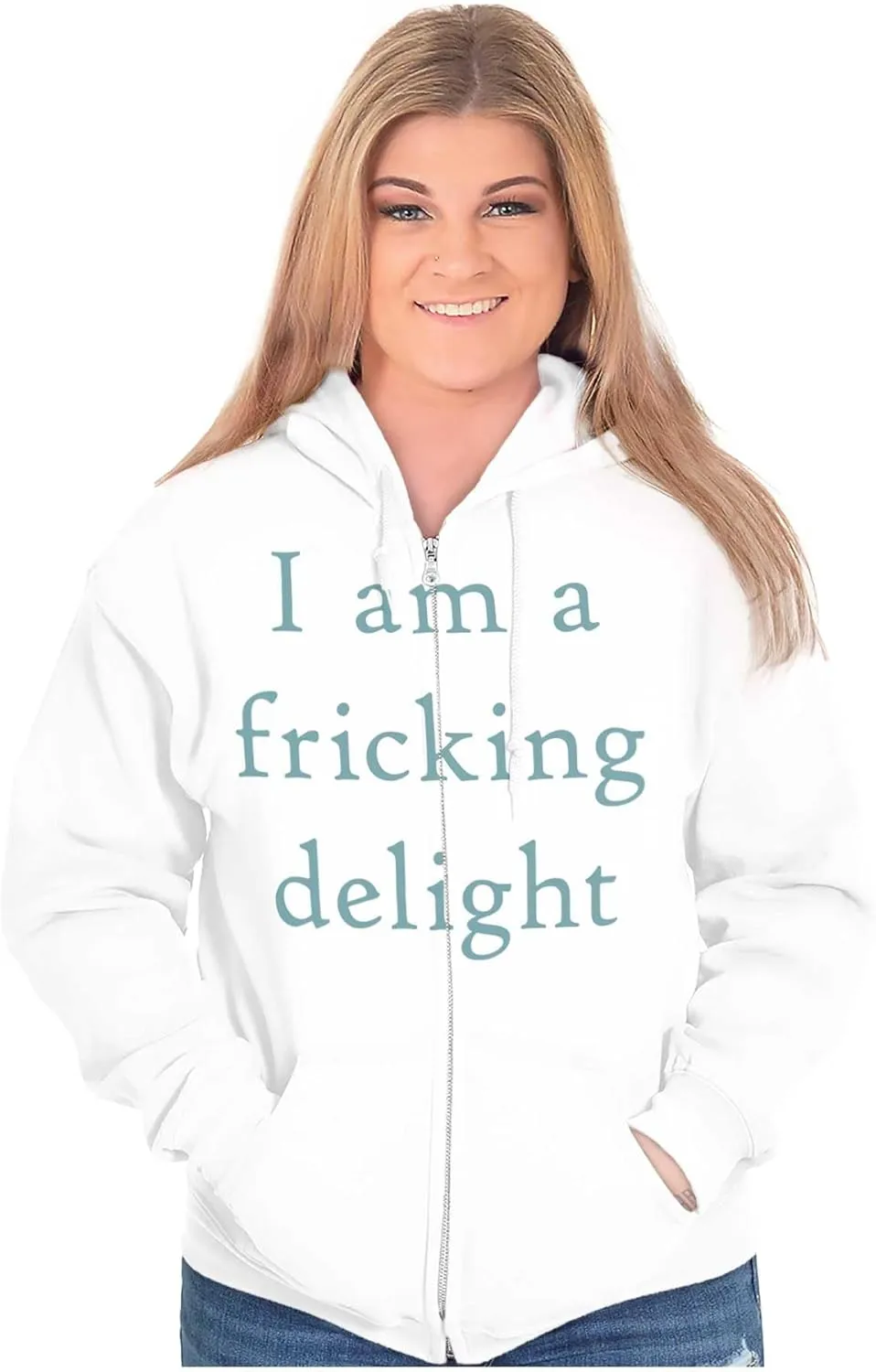 Brisco Brands Funny I Am A Fricking Delight Joke Zip Up Hoodie Mens Womens